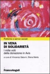 In vena di solidarietà. I mille volti della donazione in Avis (Politiche e servizi sociali)