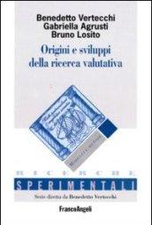 Origini e sviluppi della ricerca valutativa