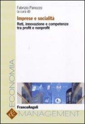 Imprese e socialità. Reti, innovazione e competenze tra profit e non profit