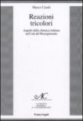 Reazioni tricolori. Aspetti della chimica italiana nell'età del Risorgimento
