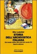 Storia dell'archivistica italiana. Dal mondo antico alla metà del secolo XX