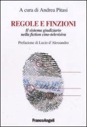 Regole e finzioni. Il sistema giudiziario nella fiction cine-televisiva