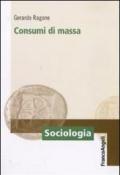 Consumi di massa