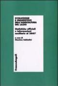 Evoluzione e prospettive dell'agricoltura del Lazio. Statistiche ufficiali e informazioni ausiliarie al 2007