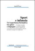 Sport e infanzia. Un'esperienza formativa tra gioco e impegno