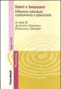 Valori e benessere. Differenze individuali, cambiamento e potenzialità