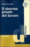 Il sistema penale del lavoro