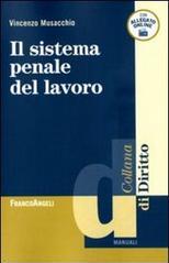 Il sistema penale del lavoro