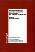 Turismo e territorio. L'impatto economico e territoriale del turismo in Campania