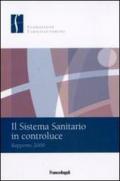 Il sistema sanitario in controluce. Rapporto 2009