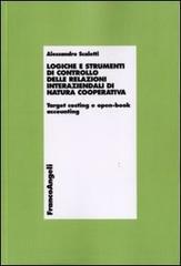 Logiche e strumenti di controllo delle relazioni interaziendali di natura cooperativa. Target costing e open-book accounting