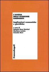 L'ascesa delle economie emergenti. Implicazioni economiche e giuridiche