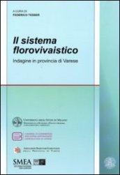 Il sistema florovivaistico. Indagine in provincia di Varese: Indagine in provincia di Varese (Studi di economia agro-alimentare)