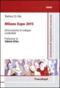 Milano Expo 2015. Un'occasione di sviluppo sostenibile