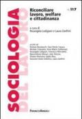 Riconciliare lavoro, welfare e cittadinanza