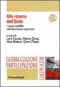 Alla ricerca dell'Onda. I nuovi conflitti nell'istruzione superiore