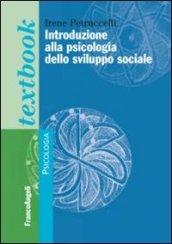 Introduzione alla psicologia dello sviluppo sociale