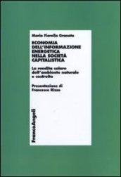 Economia dell'informazione energetica nella società capitalistica. La rendita solare dell'ambiente naturale e costruito