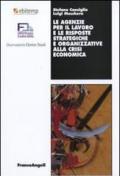 Le agenzie per il lavoro e le rispste strategiche e organizzative alla crisi economica