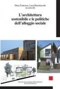 L' architettura sostenibile e le politiche dell'alloggio sociale