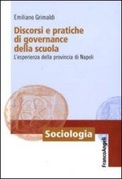 Discorsi e pratiche di governance della scuola. L'esperienza della provincia di Napoli