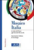 Mosaico Italia. Lo stato del Paese agli inizi del XXI secolo
