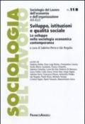 Sviluppo, istituzioni e qualità sociale. Lo sviluppo nella sociologia economica contemporanea