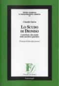 Lo scudo di Dioniso. Contributo allo studio della metafora giuridica. Principi di filosofia forense