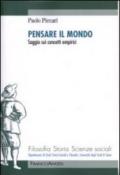 Pensare il mondo. Saggio sui concetti empirici: Saggio sui concetti empirici (Filosofia, storia e scienze sociali)