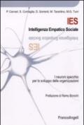 IES. Intelligenza empatico sociale. I neuroni specchio per lo sviluppo delle organizzazioni