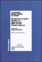 Le imprese senza scopo di lucro. Risultati del progetto IN.NE.S.T.I. (Inserimento nella società tramite imprese)