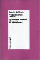 Piccole tessitrici operose. Gli orfanotrofi femminili a Benevento nei secoli XVII-XIX