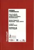 Imprese e burocrazia. Come le piccole e micro imprese giudicano la pubblica amministrazione. Quinto rapporto nazionale 2010