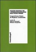 Politiche regionali per l'internazionalizzazione delle piccole imprese. L'esperienza Spring di Regione Lombardia