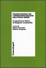 Politiche regionali per l'internazionalizzazione delle piccole imprese. L'esperienza Spring di Regione Lombardia