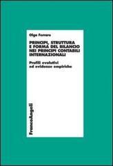 Principi, struttura e forma del bilancio nei principi contabili internazionali. Profili evolutivi ed evidenze empiriche