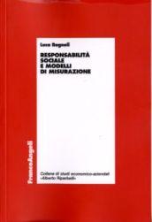 Responsabilità sociale e modelli di misurazione (Economia - Ricerche)