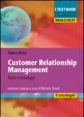 Customer relationship management. Teorie e tecnologie