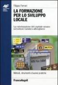 La formazione per lo sviluppo locale. La valorizzazione del capitale umano nel settore turistico-alberghiero