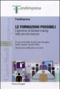 Le formazioni possibili. Esperienze di blended training nelle piccole imprese