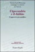 L'ipocondria e il dubbio. L'approccio psicoanalitico