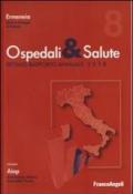 Ospedali & salute. Ottavo rapporto annuale 2010