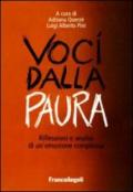 Voci dalla paura. Riflessioni e analisi di un'emozione complessa: Riflessioni e analisi di un'emozione complessa