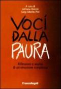 Voci dalla paura. Riflessioni e analisi di un'emozione complessa: Riflessioni e analisi di un'emozione complessa