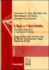 L'ape e l'architetto. Paradigmi scientifici e materialismo storico