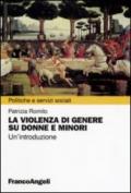 La violenza di genere su donne e minori. Un'introduzione