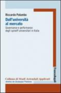 Dall'università al mercato. Governance e performance degli spinoff universitari in Italia