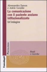 La comunicazione con il paziente anziano istituzionalizzato. Un'indagine