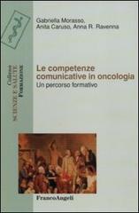 Le competenze comunicative in oncologia. Un percorso formativo