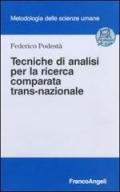 Tecniche di analisi per la ricerca comparata trans-nazionale